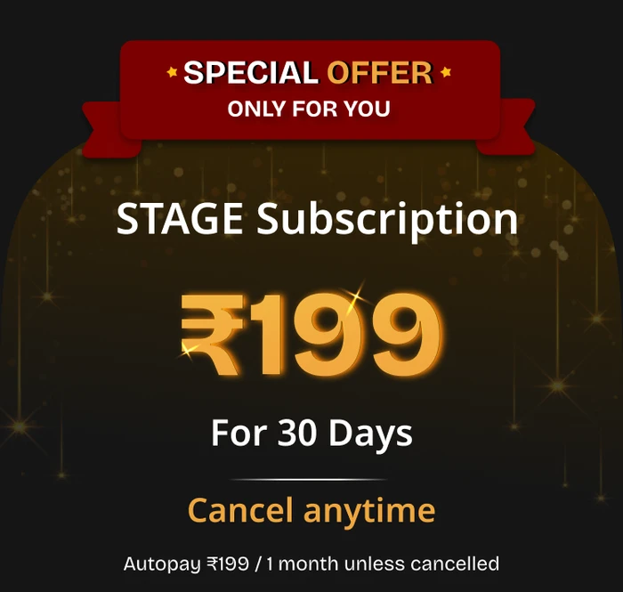 STAGE Subscription ₹199
